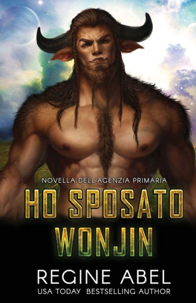 Ho Sposato Wonjin (Agenzia Primaria) (Italian Edition)
