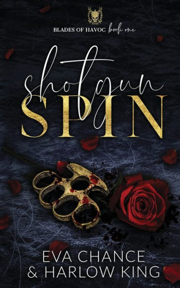Shotgun Spin (Blades Of Havoc) - 9781998752157