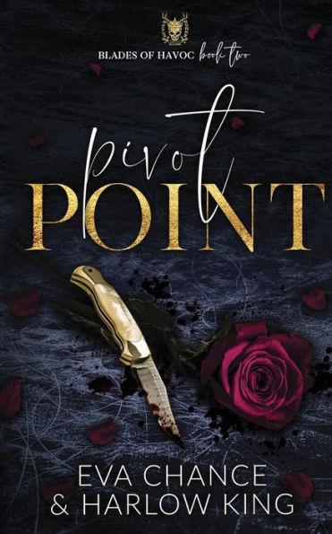 Pivot Point (Blades Of Havoc) - 9781998752263
