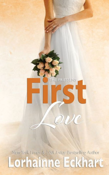 First Love (Friessens) - 9781998775507