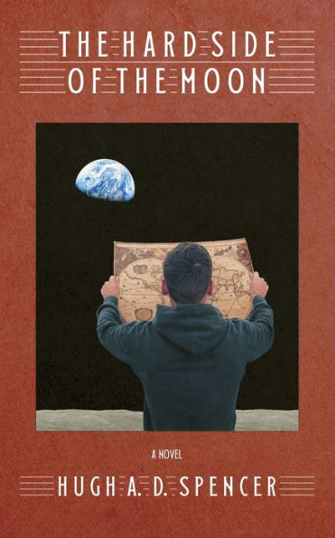 The Hard Side Of The Moon - 9781998795024