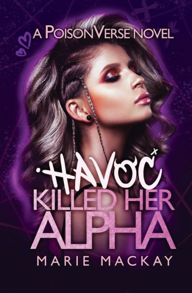 Havoc Killed Her Alpha - 9781998801060