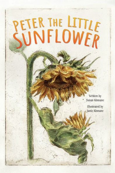 Peter The Little Sunflower - 9781998816712