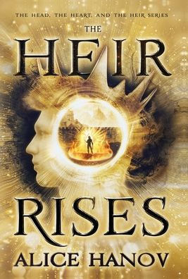 The Heir Rises (The Head, The Heart, And The Heir) - 9781998835034