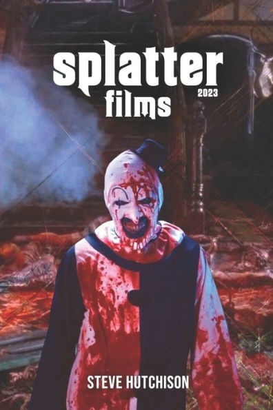 Splatter Films (2023) (Trends Of Terror 2023 (Color))