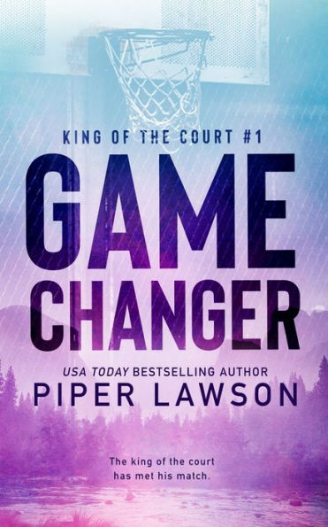 Game Changer (King Of The Court) - 9781998947010