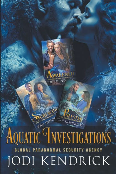 Aquatic Investigations (The Global Paranormal Security Agency: Aquatic Investigations)