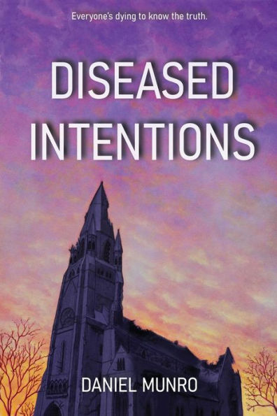 Diseased Intentions - 9781999378646