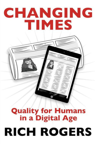 Tiempos cambiantes: calidad para los seres humanos en la era digital