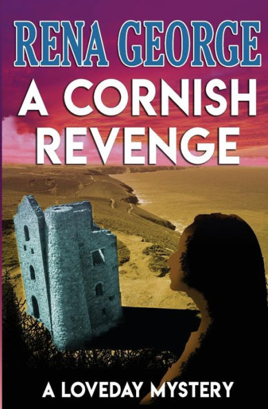 A Cornish Revenge (The Loveday Mysteries)