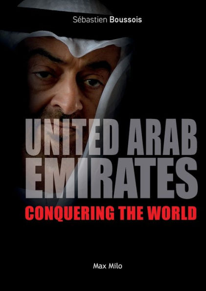 United Arab Emirates: Conquering The World - 9782315011339