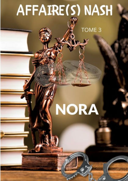 Affaire(S) Nash - Tome 3 (French Edition)