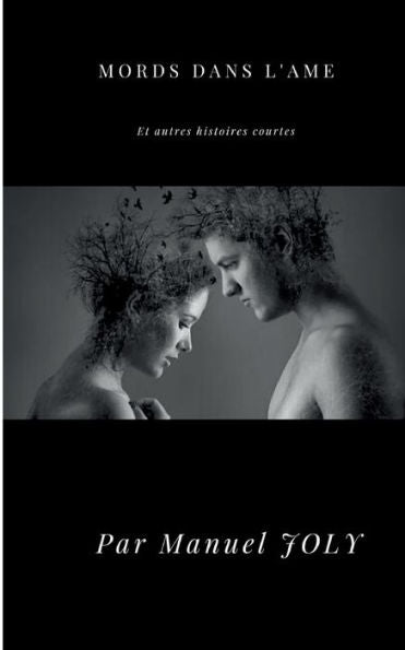 Mords Dans L'Âme (French Edition)