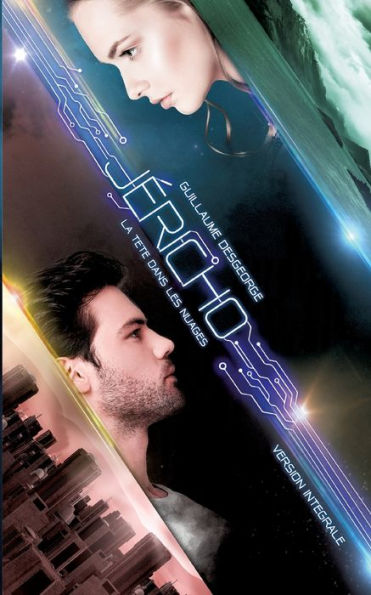 Jericho: La Tête Dans Les Nuages - Version Integrale (French Edition)