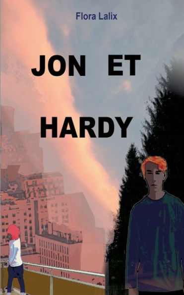 Jon Et Hardy (French Edition)