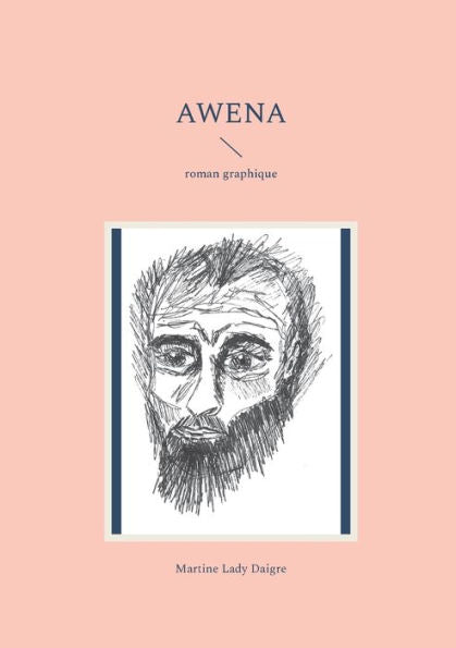 Awena: Roman Graphique (French Edition)