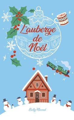 L'Auberge De Noël (French Edition)