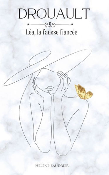 Drouault: Lea, La Fausse Fiancee (French Edition)