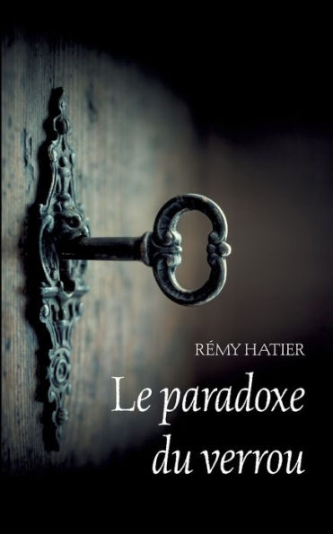 La paradoja de Verrou (Edición francesa)