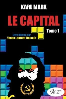 Le Capital - Livre Illustre - Tomo 1: edición 2023 (Edición francesa) - 9782384370122