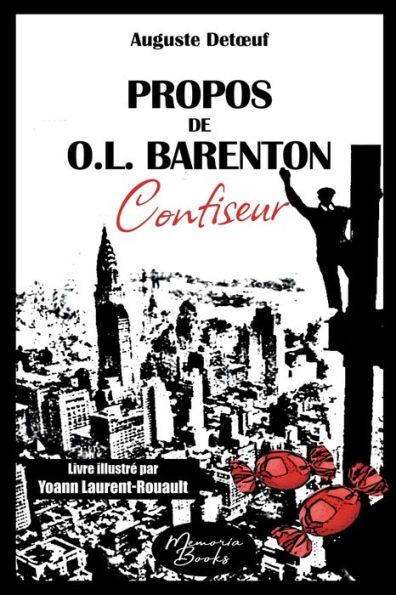 Propos De O.L. Barenton, Confiseur: edition 2023 Illustree (French Edition)
