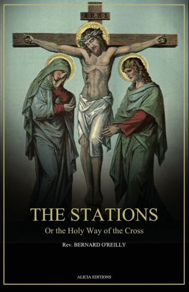 The Stations, Or The Holy Way Of The Cross: Illustrated In Colors - New Edition In Large Print - 9782384551569