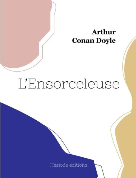 L'Ensorceleuse (French Edition) - 9782385121532