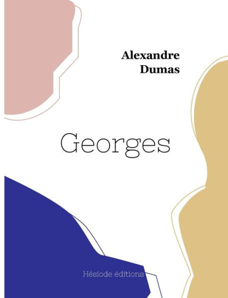Georges (French Edition) - 9782385121884