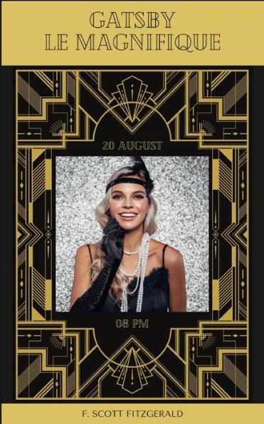 Gatsby Le Magnifique (Traduit) (French Edition) - 9782487116009