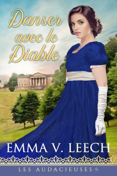 Danser Avec Le Diable (Les Audacieuses) (French Edition) - 9782492133800