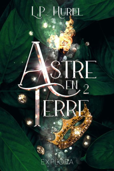 Astre-En-Terre : Livre Ii (French Edition)