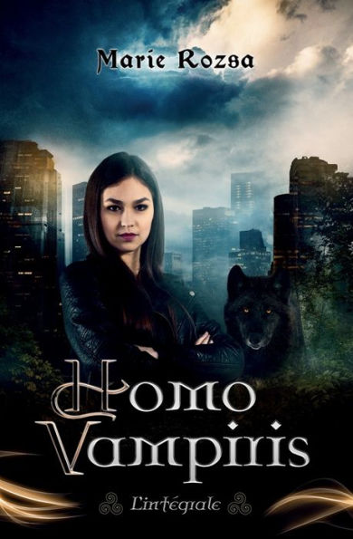 Homo Vampiris : L'Integrale (French Edition)