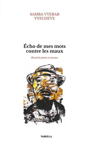 echo De Mes Mots Contre Les Maux (French Edition)