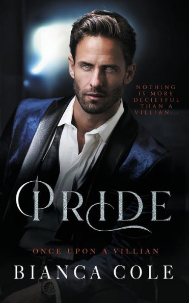 Pride: A Dark Arranged Marriage Romance (Once Upon A Villain) - 9782494810006