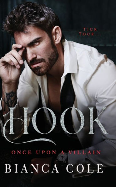 Hook: A Dark Forced Mafia Marriage Romance (Once Upon A Villain) - 9782494810136