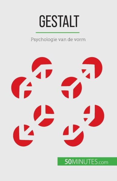 Gestalt: Psychologie Van De Vorm (Dutch Edition)