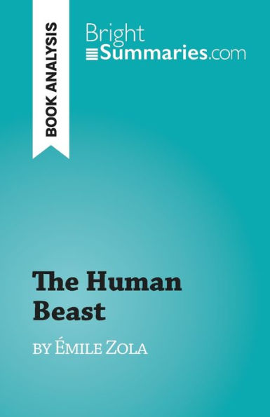 The Human Beast: By emile Zola - 9782808697996