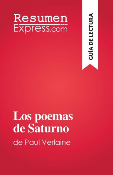 Los Poemas De Saturno: De Paul Verlaine (Spanish Edition) - 9782808698504
