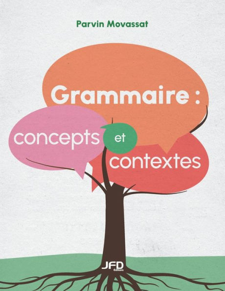Gramática : Concepts Et Contextes (Edición francesa) - 9782897993696