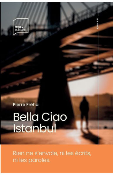 Bella Ciao Istanbul (French Edition) - 9782931109045