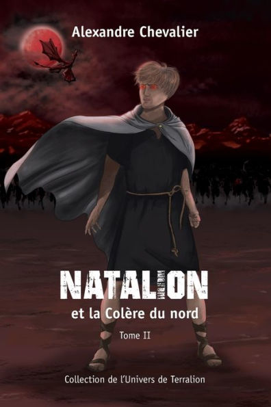 Natalion Et La Colère Du Nord (French Edition)