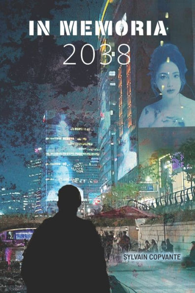 In Memoria 2038 (French Edition)