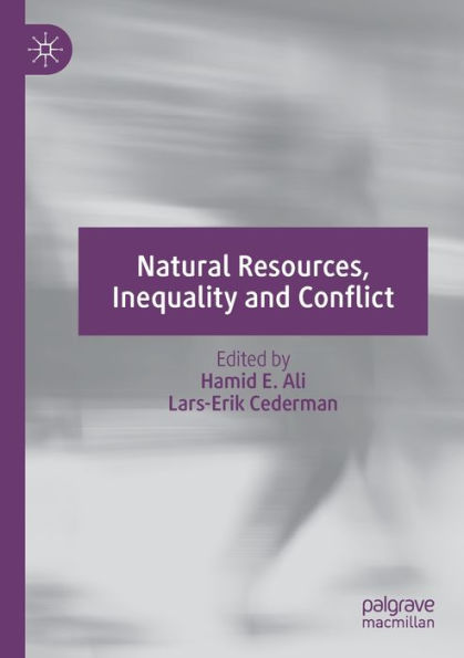 Natural Resources, Inequality And Conflict - 9783030735609