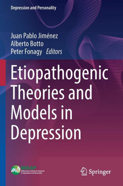 Etiopathogenic Theories And Models In Depression (Depression And Personality) - 9783030773311