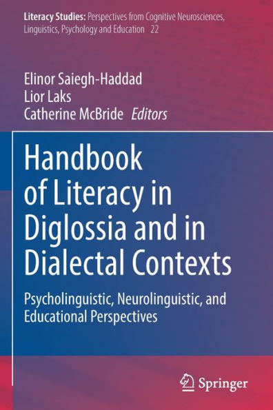 Manual de alfabetización en diglosia y contextos dialectales: perspectivas psicolingüísticas, neurolingüísticas y educativas (estudios de alfabetización)