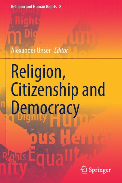Religion, Citizenship And Democracy (Religion And Human Rights, 8) - 9783030832797