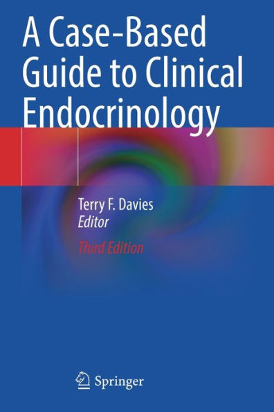 A Case-Based Guide To Clinical Endocrinology - 9783030843694