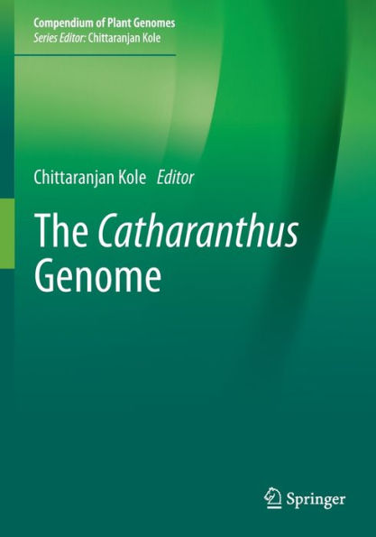 The Catharanthus Genome (Compendium Of Plant Genomes)