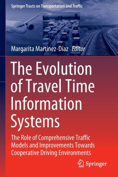 The Evolution Of Travel Time Information Systems