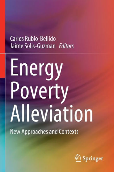 Energy Poverty Alleviation: New Approaches And Contexts
